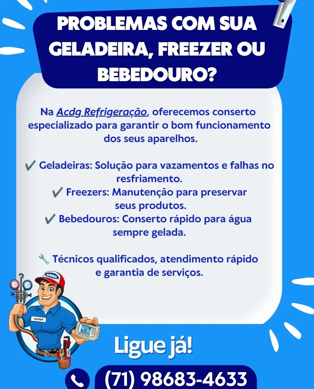 Conserto de geladeira, freezer e bebedouro em salvador