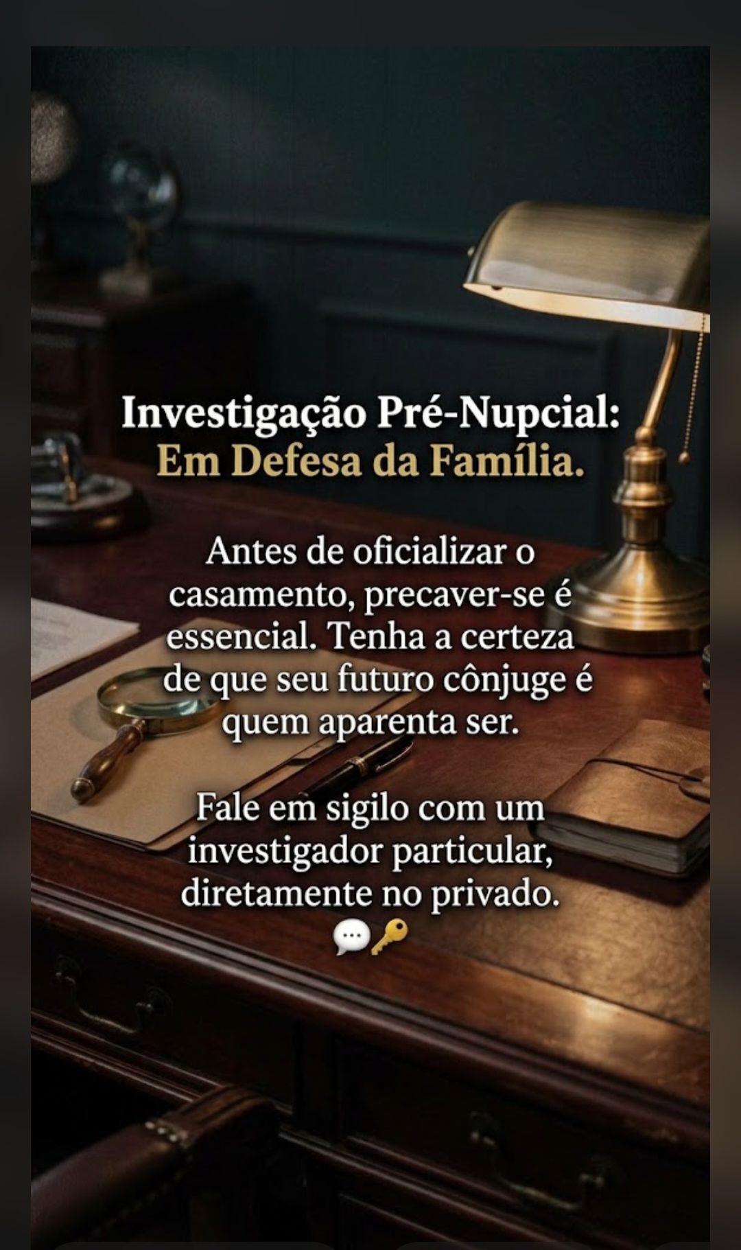 Detetive  investigação pré nupcial defesa