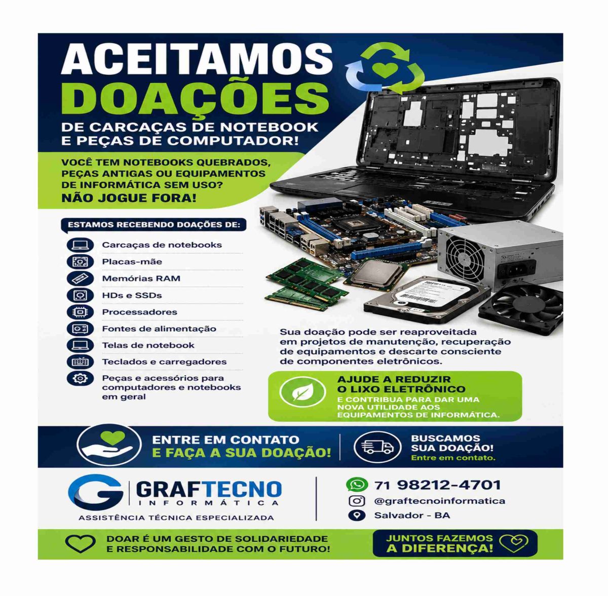 Aceitamos carcaças de notebooks tela, placa mãe - Doação