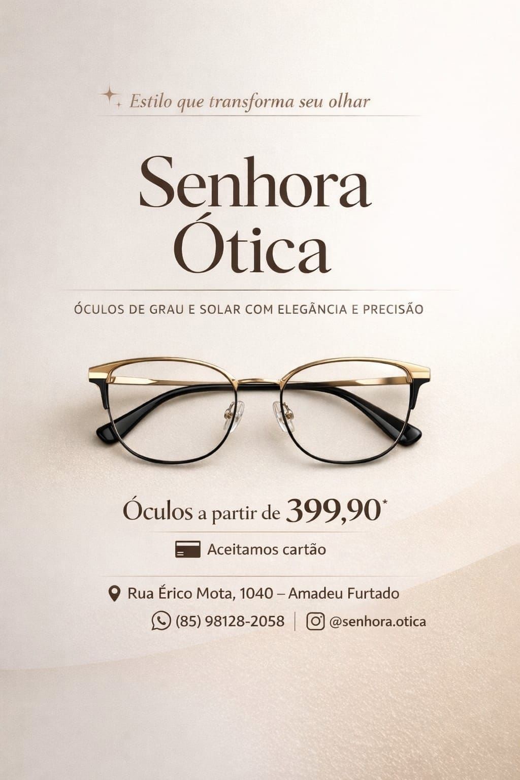 Senhora ótica fortaleza - atendemos a domicílio