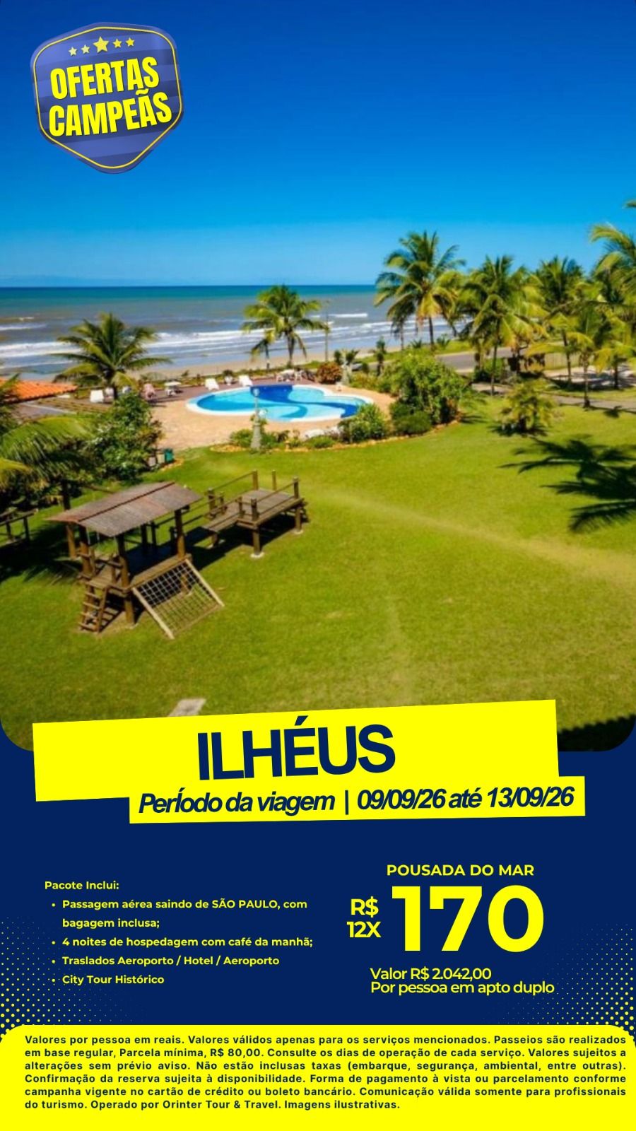 Pacote de Viagem de São Paulo para Ilhéus / BA
