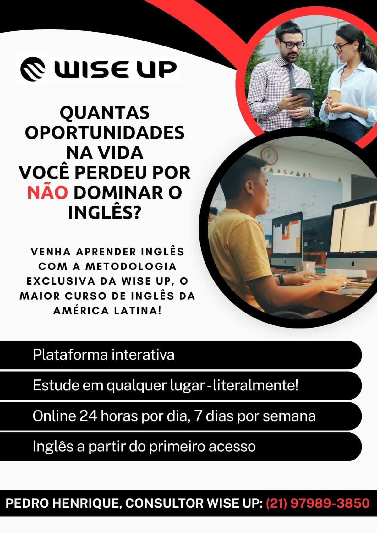 Inglês no seu ritmo com a Wise Up!