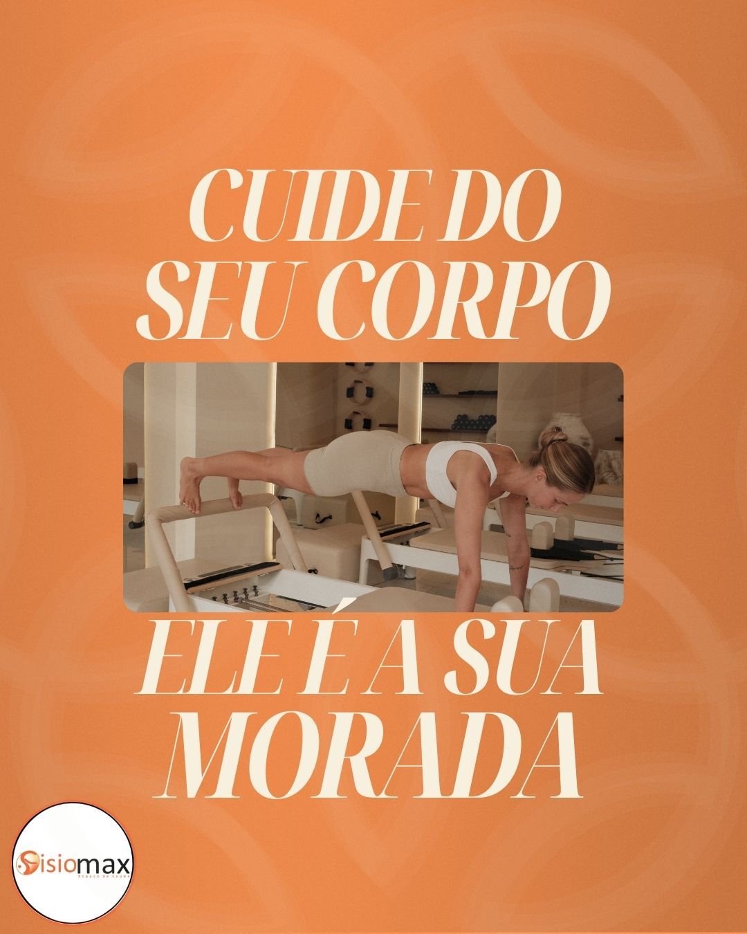 Cuide do Seu Corpo - Ele é Sua Morada